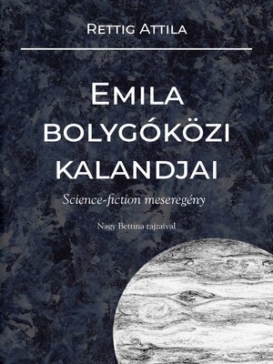 cover image of Emila bolygóközi kalandjai
